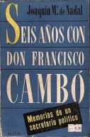 seis-anos-con-don-francisco-cambo-1930-36